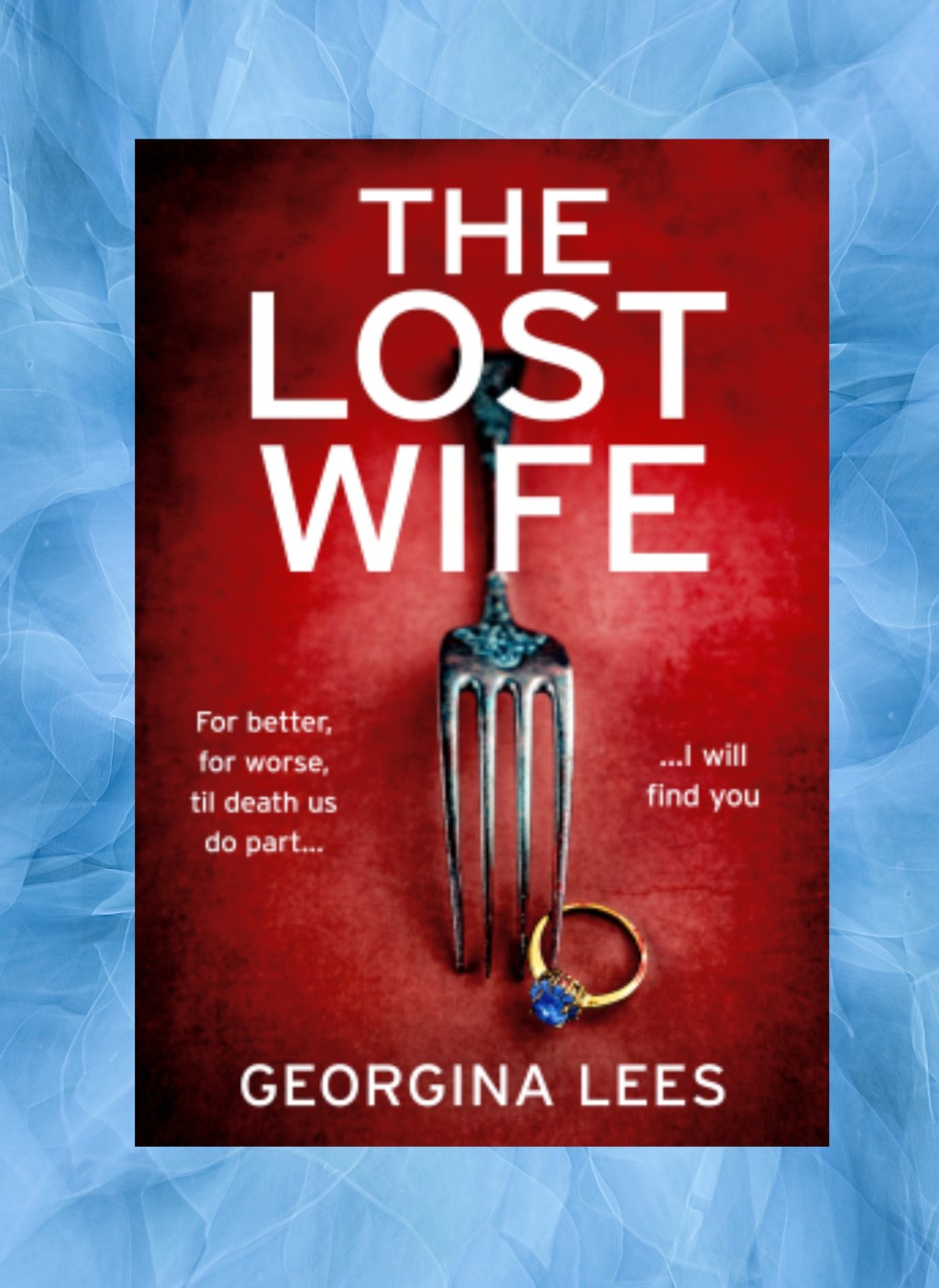 The Lost Wife